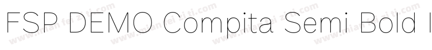 FSP DEMO Compita Semi Bold Italic字体转换